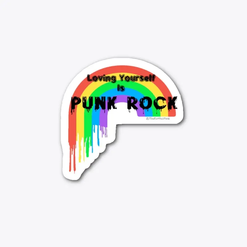 Loving Yourself is Punk Rock